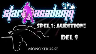 Star Academy Audition Del 9 Genom nålsögat [upl. by Atena]