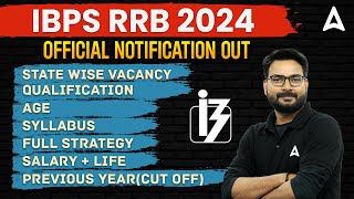 IBPS RRB Notification 2024  IBPS RRB POClerk Syllabus Age Vacancy  Full Detailed Information [upl. by Nyasuh692]