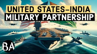 The IndiaUnited States Military Partnership [upl. by Leile]