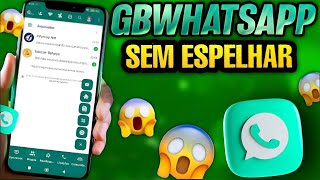 NOVO WHATSAPP GB FUNCIONANDO COM NOVO ATIVADOR SEM ESPELHAR NÃšMERO DIRETO âœ…ðŸ˜ [upl. by Yelhs]