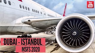 LIVE  DUBAI  ISTANBUL  FULL FLIGHT  EMIRATES BOEING 787  FLIGHT SIMULATOR 2020 MSFS 2020 [upl. by Flemings]