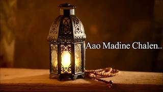 AAo Madine Chalen Lyrics [upl. by Billye]