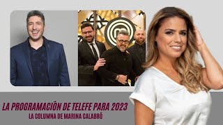 La nueva programación de telefe para 2023 los detalles en la columna de Marina Calabró [upl. by Eloc806]