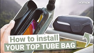 How to install your TOP TUBE BAG on your bike  DECATHLON RIVERSIDE BIKEPACKING [upl. by Trstram930]