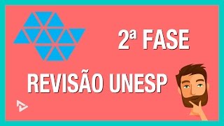 REVISÃO UNESP  2ª FASE [upl. by Ogilvy]