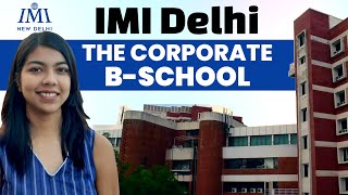 IMI Delhi  Placement reality Admission Cutoff Campus life and more [upl. by Boyer]