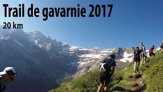 Trail de Gavarnie 2017 [upl. by Gusella]