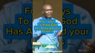 four ways to know your prayers are answered apostlejoshuaselmanmessages prayersanswered viralnow [upl. by Kaylyn]