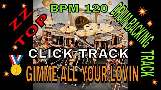 Gimme All Your Lovin by ZZ Top Drum Backing Track BPM 120 [upl. by Lleral]