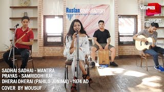 Pahelo Junima  Sadhai Sadhai  Prayas  Mousuf Cover  RUSLAN COVER FACTORY [upl. by Nagram]