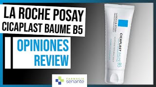 LA ROCHE POSAY Cicaplast Baume B5 Opiniones 💙 Cicaplast Baume B5 Para Que Sirve 💧FARMACIA SENANTE [upl. by Roby]