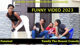 2024 BEST COMEDY VIDEO  Family The Honest Comedy  Funny Nigerian Comedy [upl. by Ennaillij289]