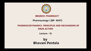 PharmacologyI  Pharmacodynamics Principles and Mechanisms of Drug Action AKTU Digital Education [upl. by Aihsoem]