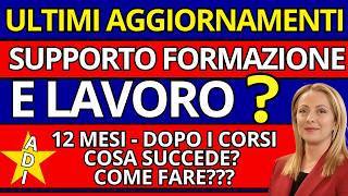 Supporto Formazione e Lavoro  SFL Cosa Succede Dopo i 12 Mesi di Formazione Pagamenti SFL INPS [upl. by Oram]