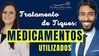 Quais os Medicamentos Usados para Tratamento de Tiques  Dr Diego de Castro Neurologista [upl. by Aelaza]