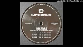 Alek Stark  Electrica Eclectica  Untitled 5  B1  Fundamental Records 025 [upl. by Mcbride]