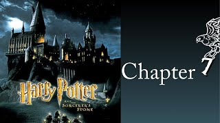 Harry Potter and the Sorcerers Stone  Audiobook  Chapter 7  Novel written by J K Rowling [upl. by Yevrah400]