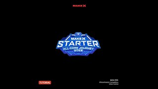 TUTORIAL  2024 MakeX Starter《All Core Journey》 [upl. by Pace]