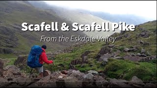 Scafell amp Scafell Pike from the Eskdale Valley [upl. by Buzzell6]