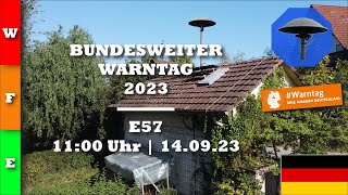 Bundesweiter Warntag 2023  Sirenenalarm  E57  Warntag in HilzingenHofwiesen [upl. by Leoy]