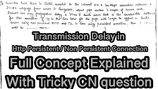 GateCse Tricky Gate Computer Network Qs  PersistentNonPersistent Http connection delay explained [upl. by Jarrad]