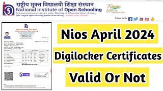 Nios April 2024 Digilocker Certificates Valid  Task Is Helping NIOS nios marksheet certificate [upl. by Ainnek213]