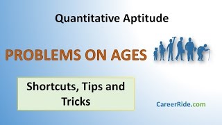 Problems on Ages  Shortcuts amp Tricks for Placement Tests Job Interviews amp Exams [upl. by Epilif]