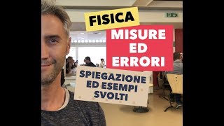 lezione LIVE di FISICA facileoggi parliamo di MISURE ED ERRORI di misura [upl. by Romeyn]