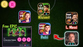 Lets Pack New Barcelona Club Pack amp EPIC MSN Pack 🎁 Free X6 FC Barcelona Tridente Pack Opening [upl. by Haidej180]