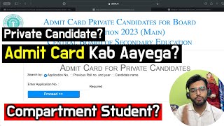 Admit Card Update for Private Candidates Compartment Students 2024 Admit card kab aayega [upl. by Akaya]