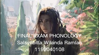 ENGLISH PHONOLOGY  1192040108 SALSYABILLA WILANDA RAMLAN [upl. by Aidualk473]