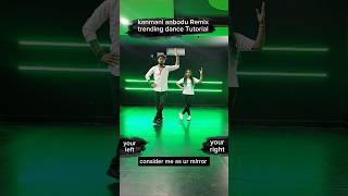 Kanmani Anbodu Remix  Dance Tutorial  step by step easy Dance Tutorial trendingreels dance [upl. by Nagiem]