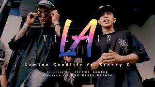 LA Villain  Domino Goodlife ft toney D Official MV [upl. by Kriss]