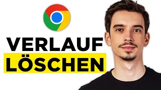 Google Chrome Verlauf löschen 2024  Ganz Einfach Suchverlauf löschen in Google Chrome [upl. by Uke]