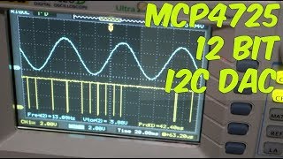 Using the MCP4725 12 Bit DAC with Arduino [upl. by Boffa]