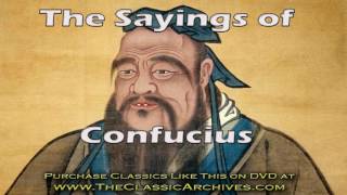 THE SAYINGS OF CONFUCIUS FULL LENGTH AUDIOBOOK Asian Eastern Philosophy [upl. by Azmuh119]