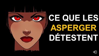 Les 10 CHOSES que les ASPERGER DÉTESTENT [upl. by Yve]