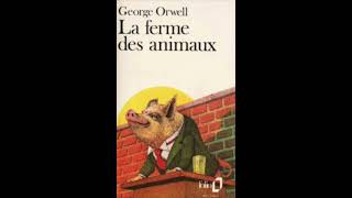 La Ferme des animaux Orwell  Chapitre 1 [upl. by Ploch]