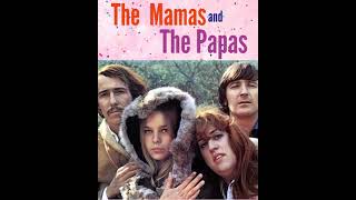 The Mamas amp The Papas  California Dreamin Single Version [upl. by Nevaj]