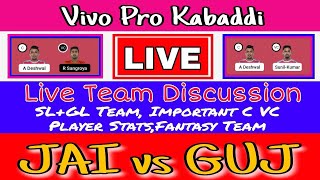 🔴Live JAI vs GUJ Kabaddi Dream11 Prediction  JAI vs GUJ Today Match Prediction JAI vs GUJ Kabaddi [upl. by Enneiviv]