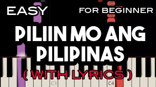 PILIIN MO ANG PILIPINAS  LYRICS   ANGELINE QUINTO  SLOW amp EASY PIANO [upl. by Marijn103]