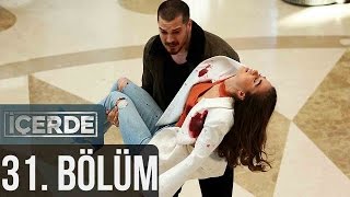 İçerde 31 Bölüm [upl. by Nicki]