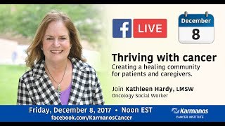 Facebook Live with Kathleen Hardy  Thriving with cancer  Karmanos Cancer Institute [upl. by Etteniuqna]