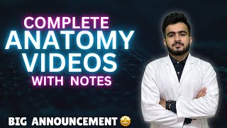 Complete Anatomy Videos with Notes 🤩  BIG ANNOUNCEMENT ❤️ [upl. by Olia]