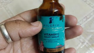 Review of Pilgrim Vitamin C Night Serum✨🧏🏻 ytshorts faceserum trending skincare [upl. by Zingg]