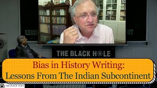 Bias in History Writing Lessons From The Indian Subcontinent  Ramachandra Guha and Pervez Hoodbhoy [upl. by Modnar]