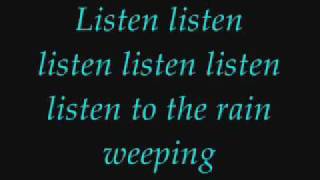 Listen To the Rain  composed by Amy Lee Lyrics [upl. by Liba435]