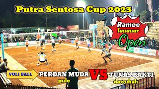 🔴TURNAMENT BOLA VOLI PUTRA SENTOSA CUP 2023⚽PERDANA MUDA PANJI PULE VS TUNAS BAKTI DAWUHAN [upl. by Anits]