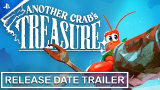 Another Crabs Treasure  Release Date Trailer  PS5 Games [upl. by Derreg]