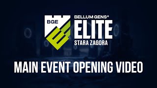 BGE Stara Zagora  Main Event Opening Video [upl. by Eelessej]